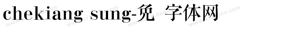 chekiang sung字体转换